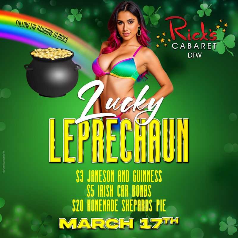 RicksFortWorth's tweet photo. Feelin' lucky? 🌈 Join us for our Lucky Leprechaun party at Rick's this March 17th! Unforgettable performances, mouth-watering food &amp; drink specials all evening. Get ready to party with us! 🎉 #GetYourGreenOn #stpaddysparty #LuckyLeprechaun #Rick https://t.co/pJIJZFEw1m