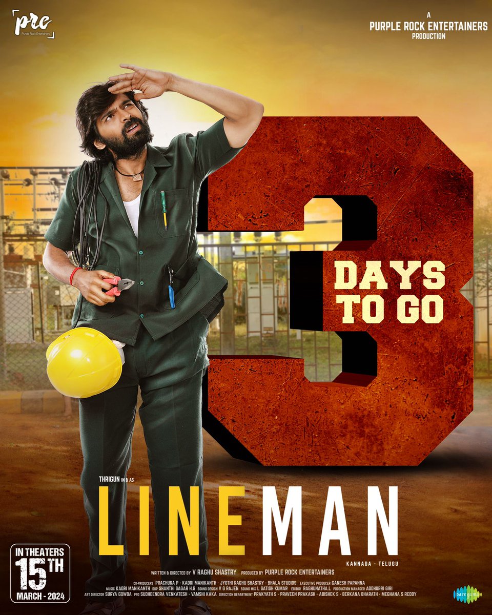 shreyasgroup's tweet photo. #LineMan ⚡~ Electrifies with Entertainment 💥 Comes to you In 3 More Days
Worldwide grand release on March 15th! 🥳
#LineManTrailer - https://t.co/veKaSjYfoU
@Thrigun_Aactor @madmanfilms26 @ManikanthKadri @PurpleRockEnte @saregamasouth @shreyasgroup https://t.co/i7n7jkRLNT