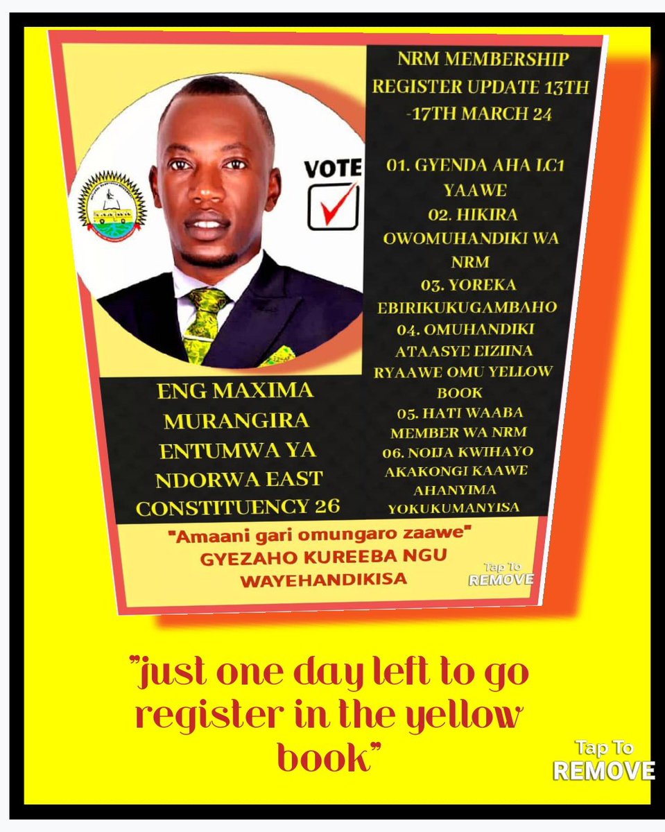 Maxim1Murangira's tweet photo. A reminder to NRM MEMBERS to turn up for registration in the yellow book update process which will commence tomorrow 13th and ends on 17th march 2024 https://t.co/CAyIfYGv2X