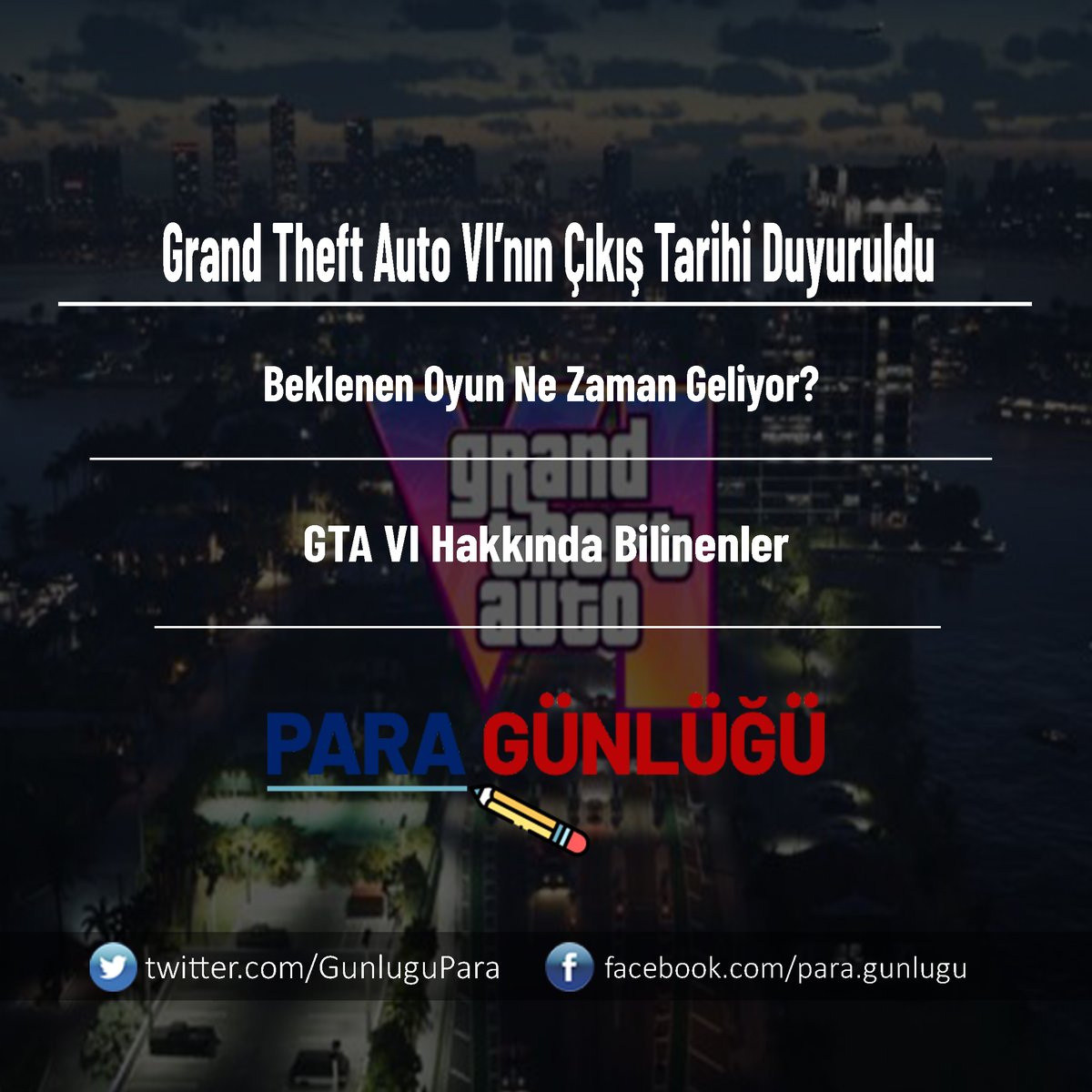 Grand Theft Auto VI’nın Çıkış Tarihi Duyuruldu: Beklenen Oyun Ne Zaman Geliyor? paragunlugu.com/grand-theft-au… #paragunlugu