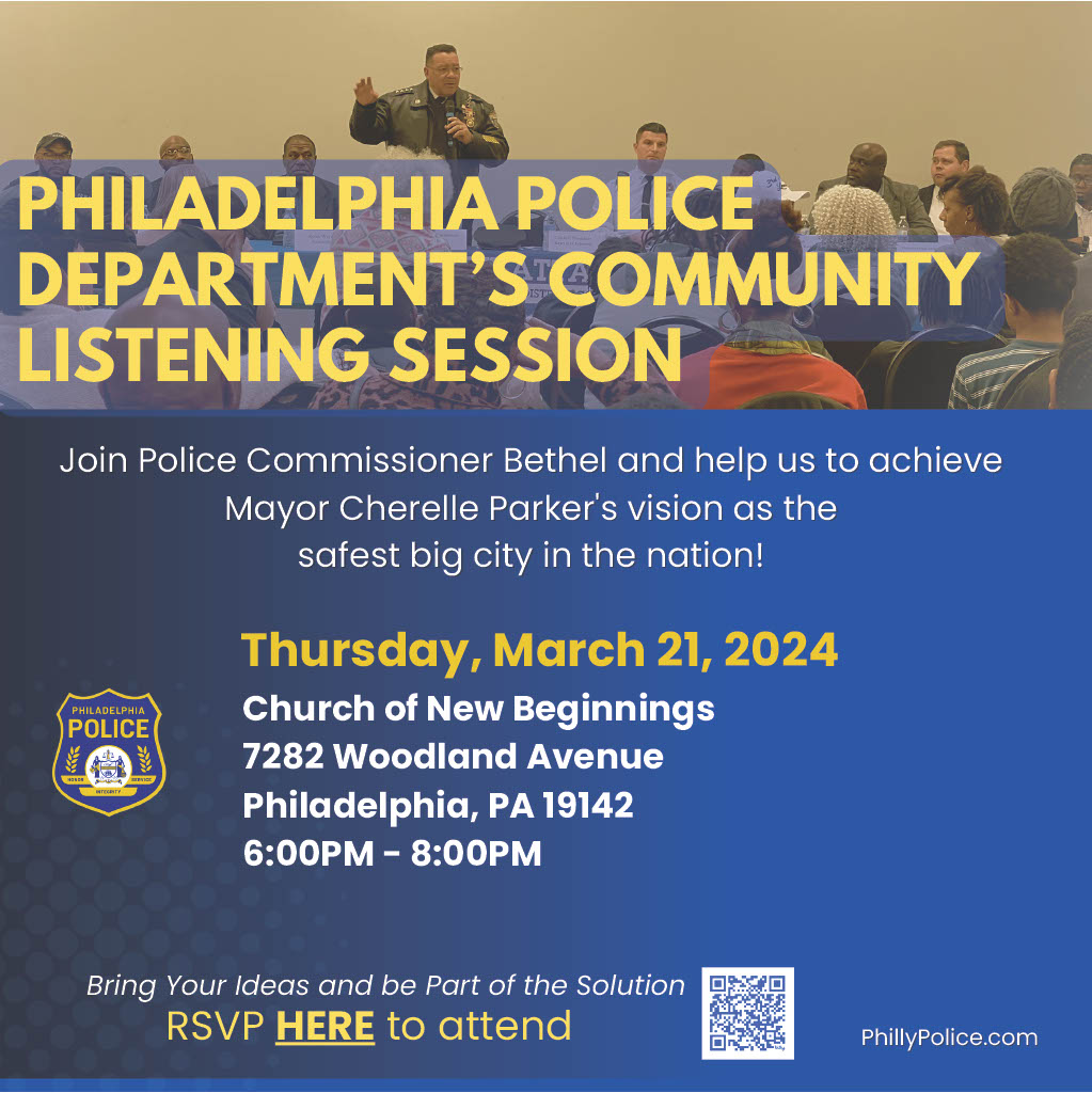 Join Philadelphia Police Commissioner Bethel at this upcoming community listening session.