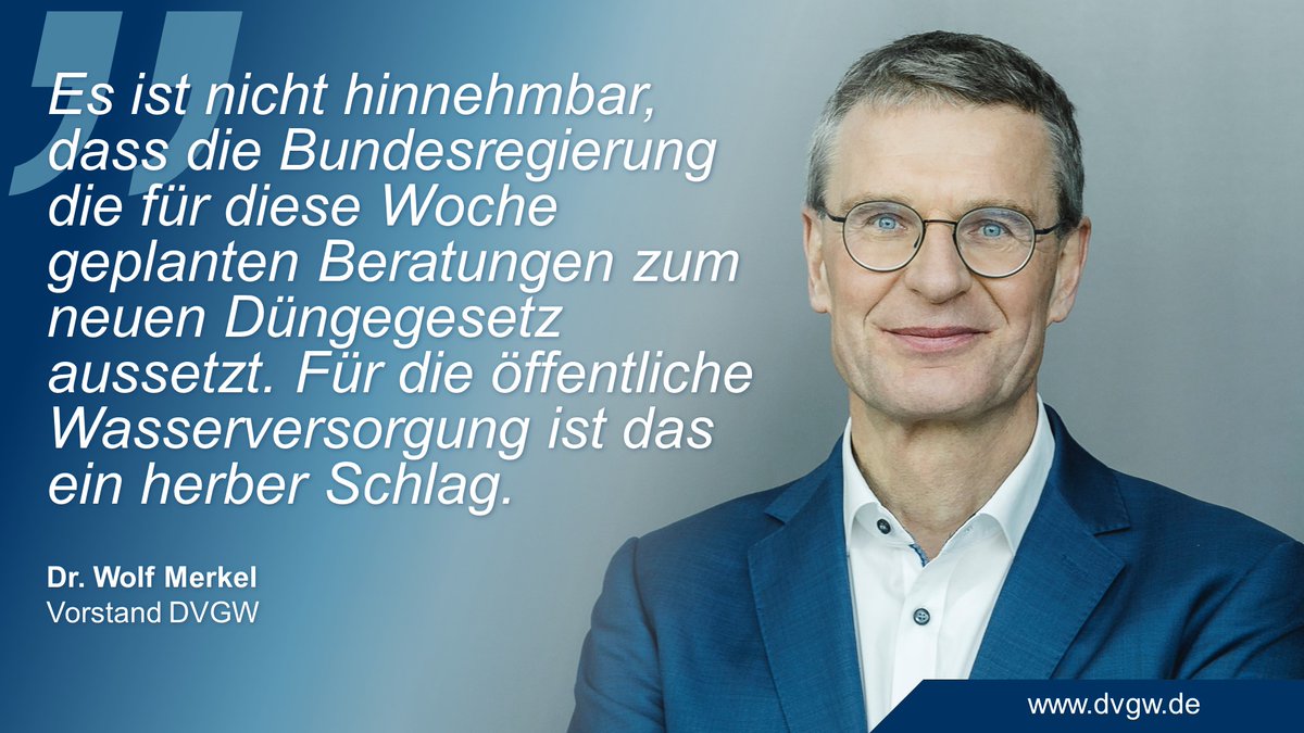 Geplante Beratungen im #Bundestag zum #Düngegesetz wurden ausgesetzt. 

👉Statement von Dr. Wolf Merkel, DVGW-Vorstand #Wasser, zur Aussetzung der geplanten Beratungen: 

dvgw.de/der-dvgw/aktue…