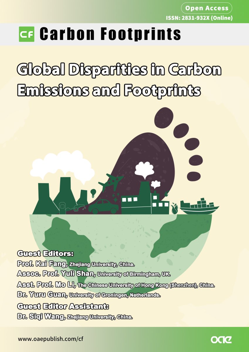 👏Newly launched Special Issue
 🌏Global Disparities in Carbon Emissions and Footprints
🎓Led by <a href="/yuli_shan/">Yuli Shan</a> <a href="/Yuru_Guan/">Yuru Guan</a> and their team
👀Visit our website for more details and submission guidelines👉oaepublish.com/specials/cf.19…
🕰Submission deadline: 10 Oct 2024
Welcome to contribute!