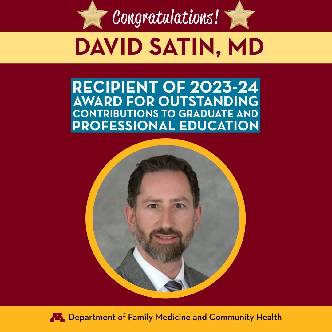 🌟 Join us in celebrating @umnfamilymed faculty Dr. David Satin as a recipient of the 2023-24 UMN Award for Outstanding Contributions to Graduate Education! Your commitment to shaping the next generation of physicians is truly inspiring. #umnproud