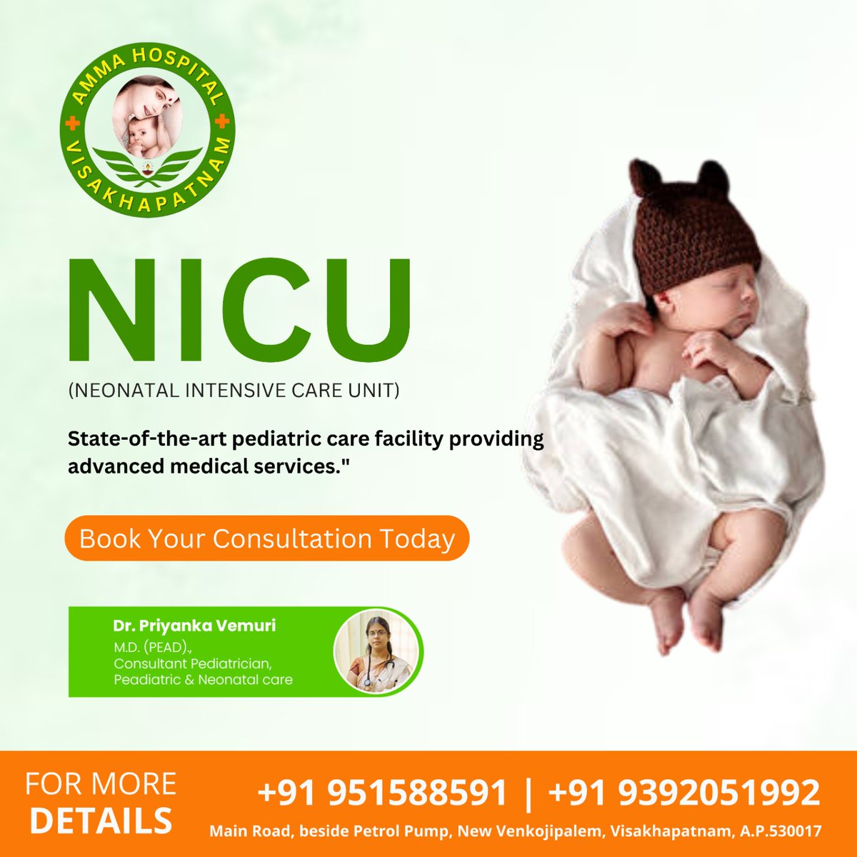 Tiny Miracles Begin & Flourish in Our Premier Neonatal Intensive Care Unit. Providing Expert Care, Comfort & Hope for Precious New Lives. 

Consult Now : +91 951588591 | +91 9392051992

#AmmaHospital #BestNeonatalCare #BestPediatricCare #BestPostnatalCare #NICUCare