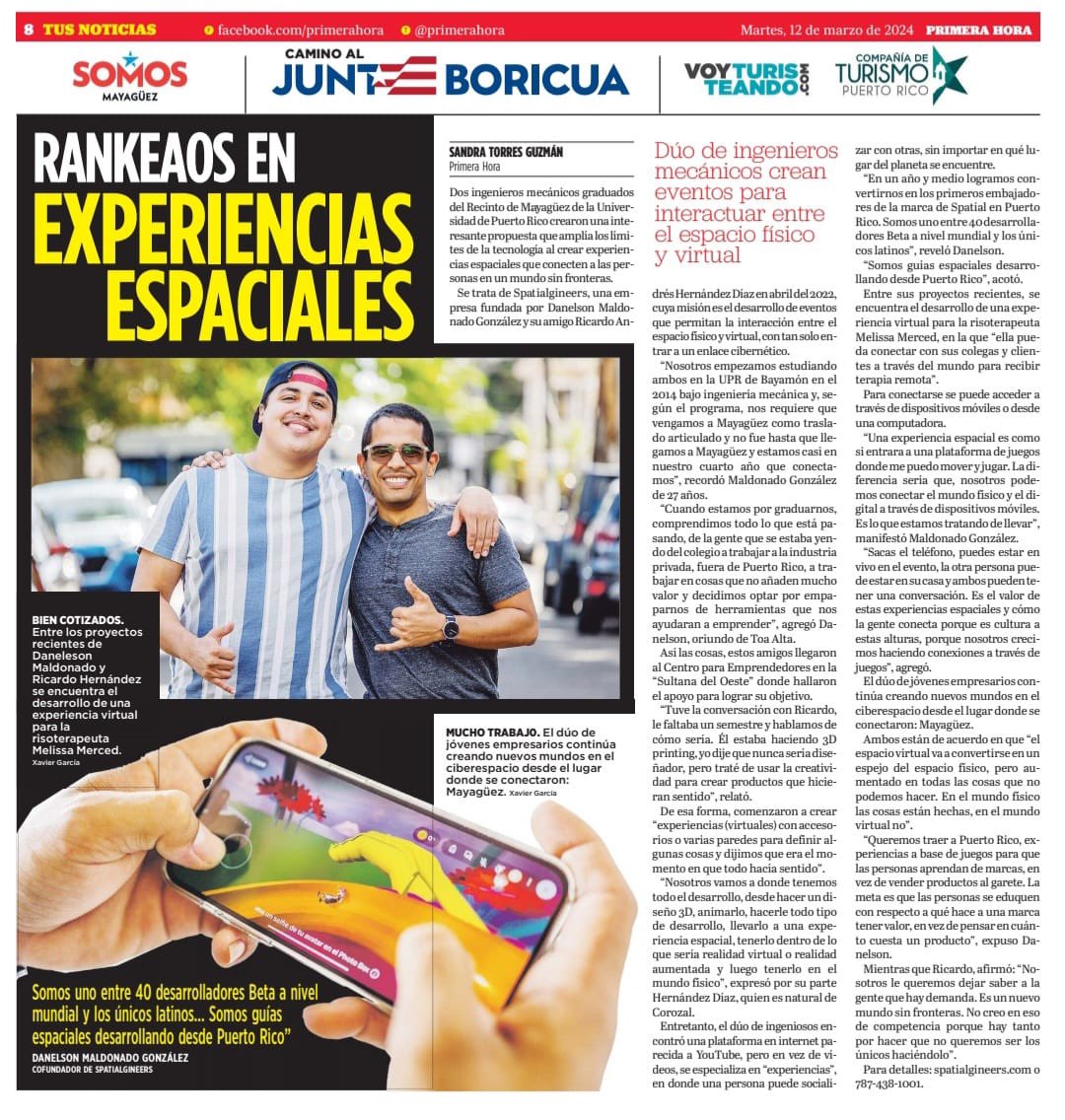 Rankeados en Experiencias Espaciales 😎 No fue de una noche para otra, ni entre un año y otro, pero aquí estamos, en la portada del periódico @primerahora presentándole a Puerto Rico @spatialgineers ⚙️ Este es solo el comienzo 🛫 #spatialgineers