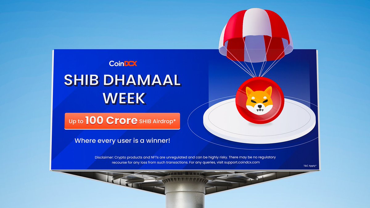 Celebrate <a href="/Shibtoken/">Shib</a> Dhamaal Week with a paw-ty 🎉!!

We’re airdropping up to 100 crore $SHIB to CoinDCX users - POORE SAU CRORE!!!

Don't miss out as everyone’s invited. Check out the app now!
#CoinDCXSHIBDhamaal
