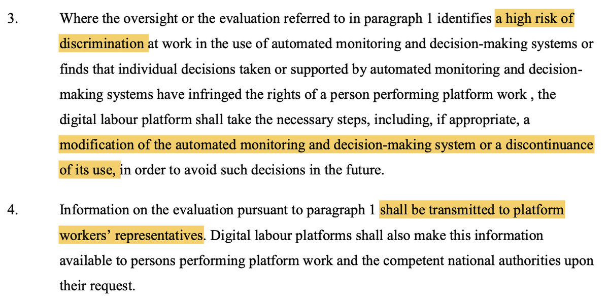 @mikarv @RDBinns @trihybrid @EU_Social @ilo @EU_Commission @EUparliament @JudithFreedman @Aislinn_Tweets @FutureWorkInst @HumansAsService @dcalacci @jml_stein A risk of discrimination or rights violations might lead to modification or even shutting down of problematic systems; the assessment must be shared with workers’ representatives [Art 10(3) & (4)]