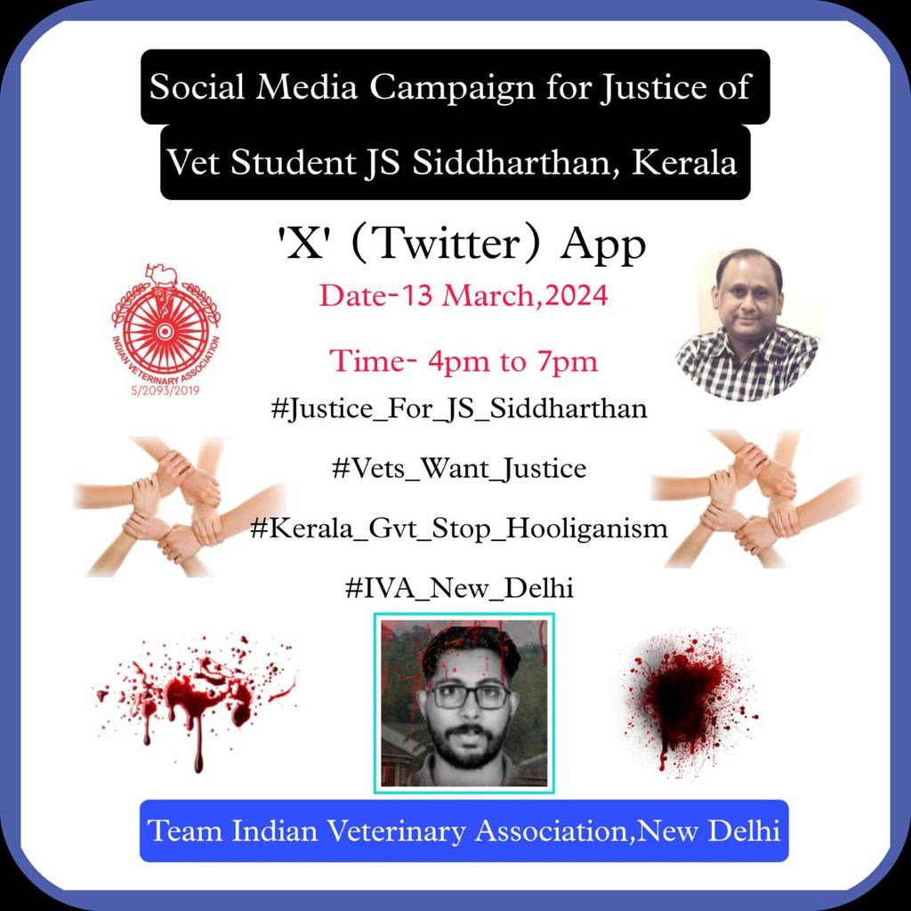 *A Social Media Campaign is being launched via 'X' (Twitter) across India by the Indian Veterinary Association, New Delhi,* to protest against the conspiratorial murder of a 2nd year Veterinary Science student JS Siddharthan in Kerala.
Today the time has come, we all the