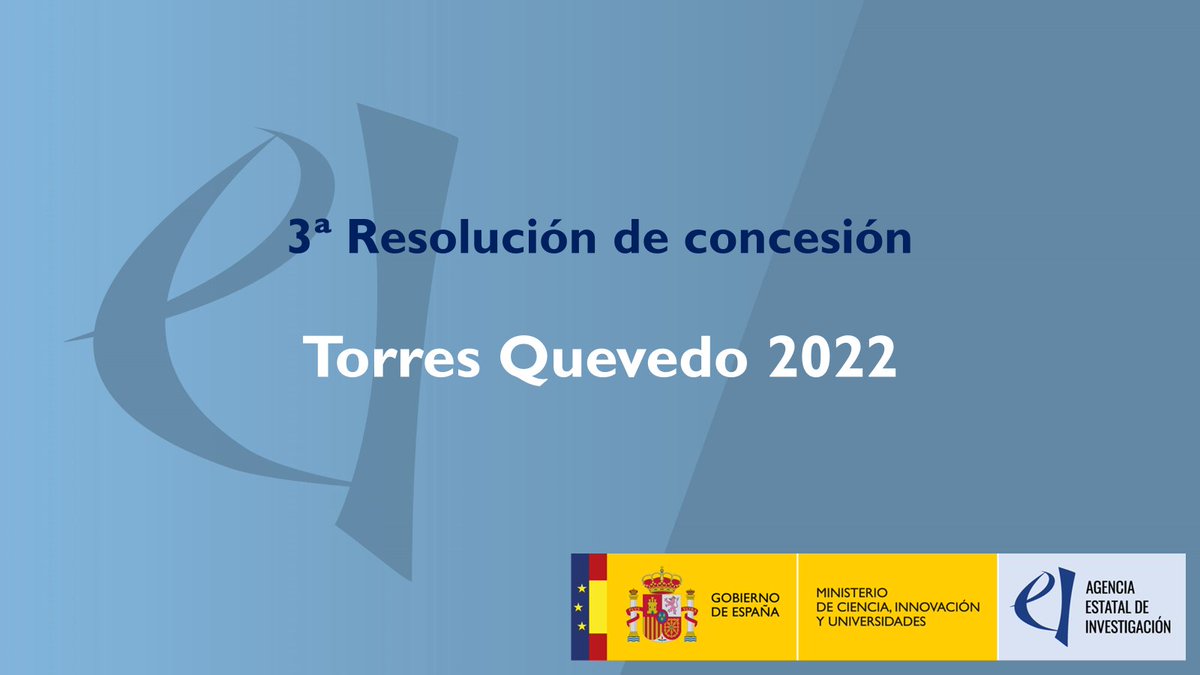 ‼️ La @AgEInves publica la 3ª Resolución de Concesión de la convocatoria de ayudas Torres Quevedo 2022. ➡️ aei.gob.es/sites/default/…