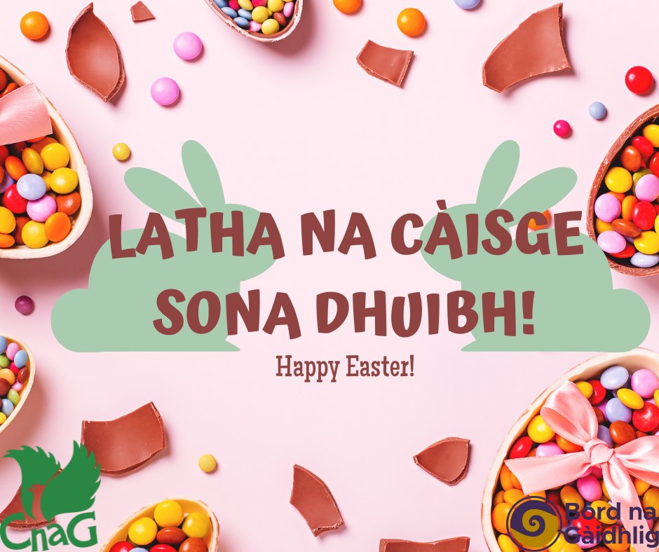 🐰 Latha na Càisge sona dhuibh bho Sgioba ChnaG! | Happy Easter from everyone at CnaG! 🐰