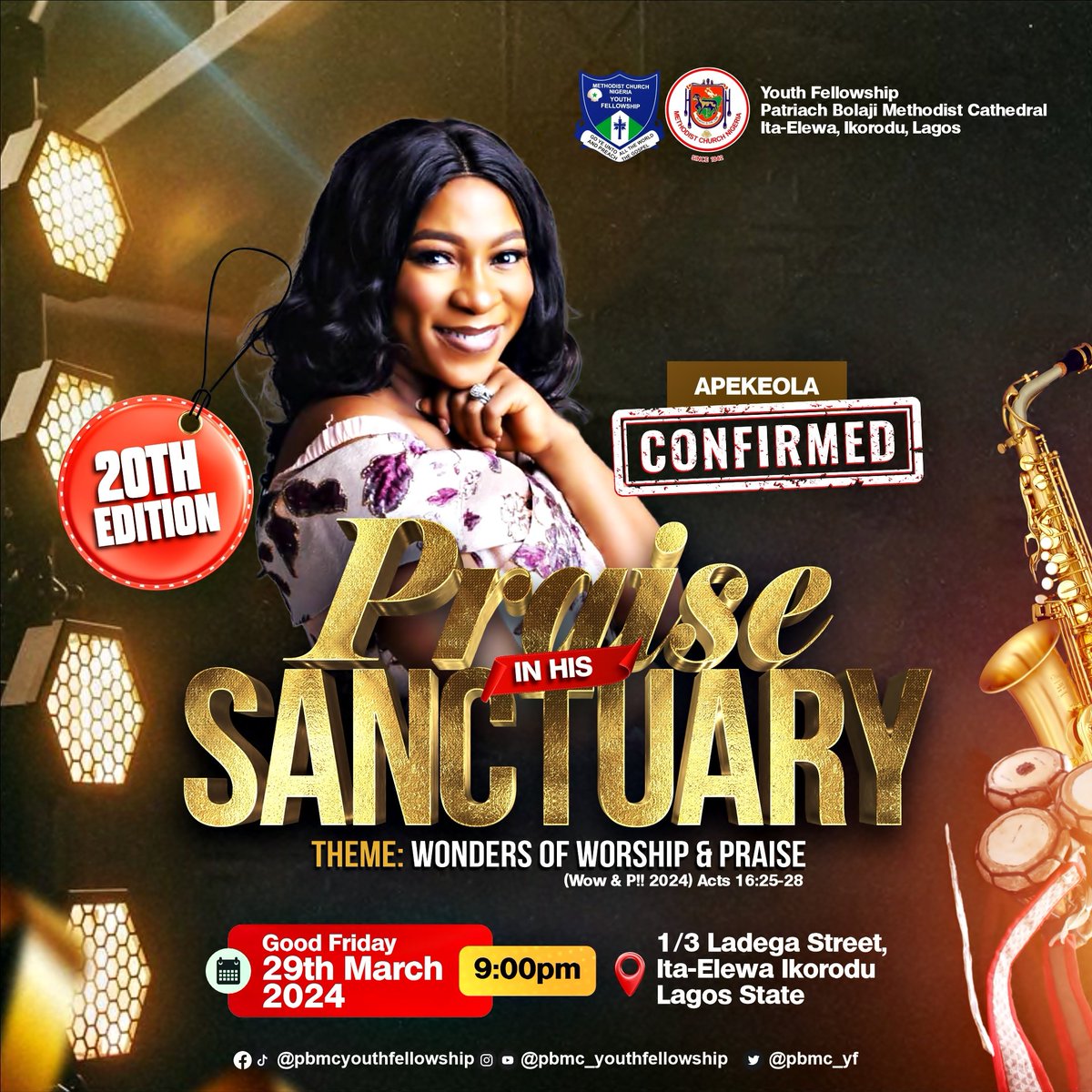 PBMC_YF's tweet photo. APEKEOLA @Apekeola11 live in Ikorodu🔥

It promises to be an amazing time of Praises to our God. Our king inhabits the praise of his people, you don't want to miss this!
•
Venue: PBMC, Ita-Elewa, Ikorodu, Lagos State.
•
Date: Good Friday, March 29th, 2024.
Time: 9pm prompt. https://t.co/RDXg3uul4V