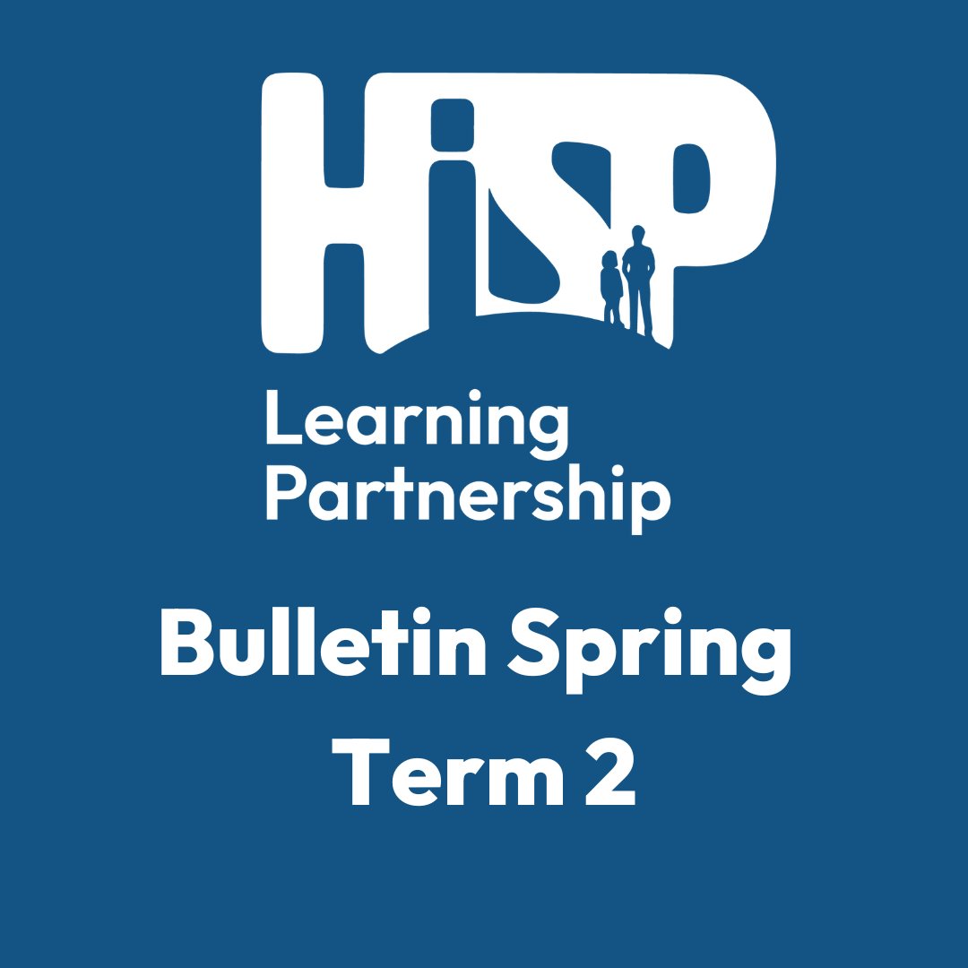 The latest edition of the HISP Learning Partnership Bulletin is available NOW! Click on the link below to have a read on all our exciting programmes and our upcoming events planned for next term! HISP Learning Partnership Bulletin Spring Term 2: bit.ly/3T84XaC