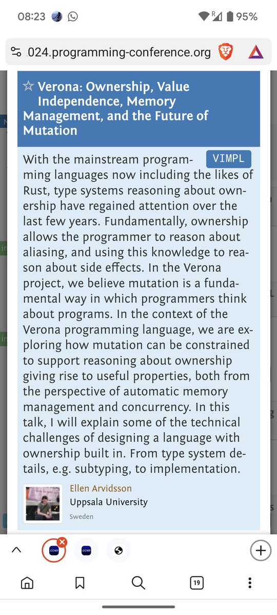 Good morning everyone! MoreVMs&amp;VIMPlL start early today.

We're streaming online, please join there, if you aren't with us in Lund.

Our first talk is a VIMPL invited talk by Ellen Arvidsson:

Verona: Ownership, Value Independence, Memory Management, and the Future of Mutation