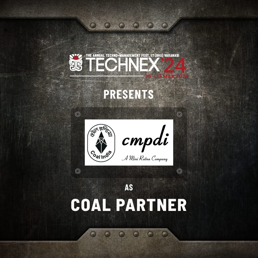 technexiitbhu's tweet photo. Asia’s Oldest Techno-Management Fest - Technex’24 proudly presents CMPDI as the official Coal Partner!

#technex24 #85thEdition #universeunravelled #staytechnexed #marketing https://t.co/Gz6yPtXKSZ