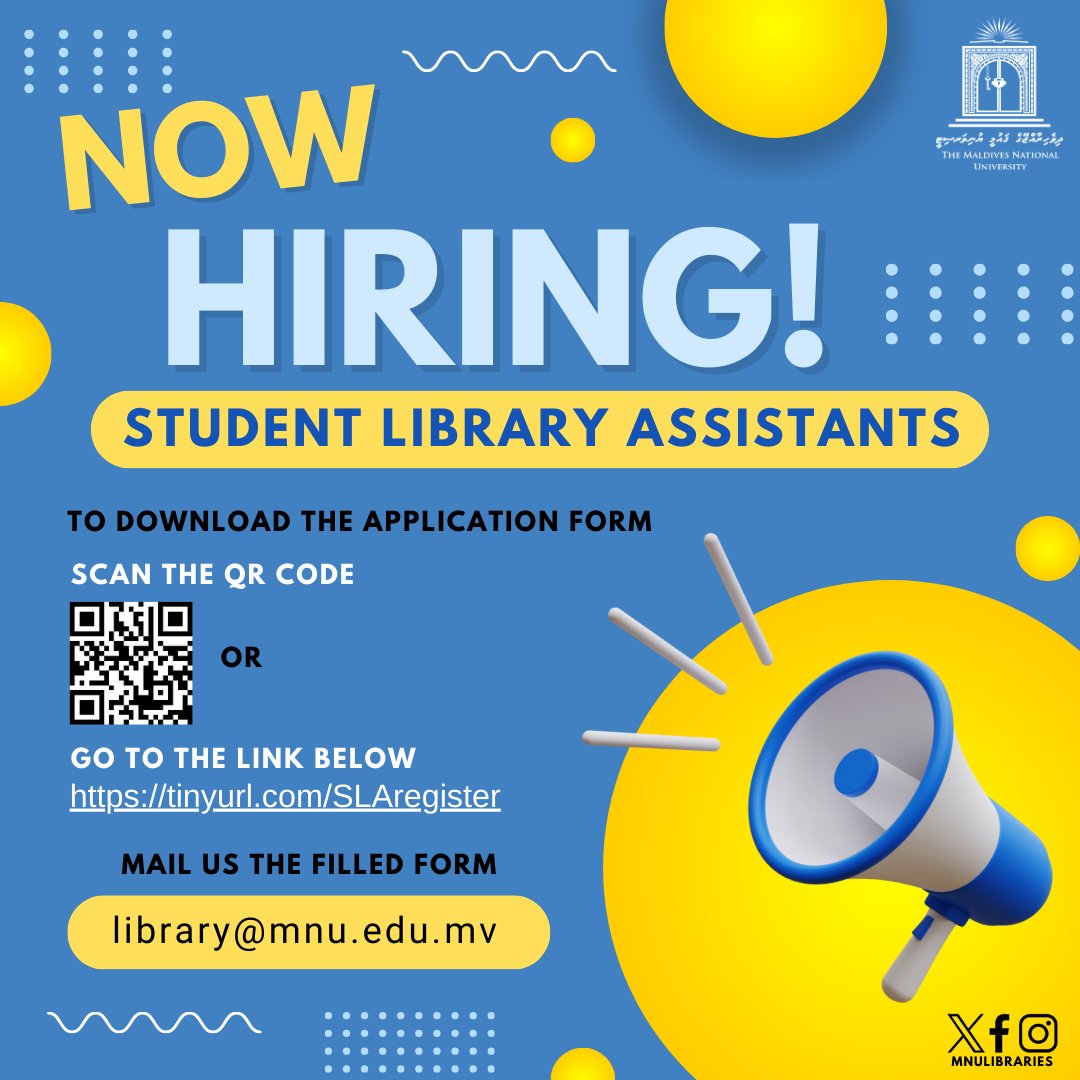 Hiring Student library assistants
Working hours: 13:00 - 15:00 (during Ramazan)
After Ramazan (Normal timings) : 20:00-22:00 (night)
Salary: MVR 80 per day