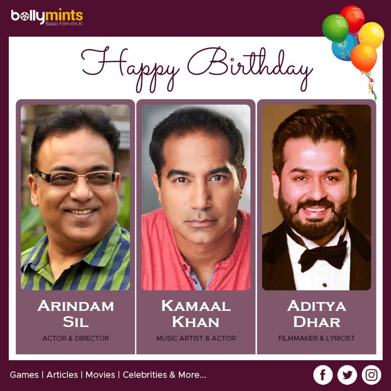 Wishing A Very Happy Birthday To #ArindamSil Ji, #KamaalKhan Ji & #AdityaDhar !
#HappyBirthdayArindamSil #HappyBirthdayKamaalKhan #HappyBirthdayAdityaDhar