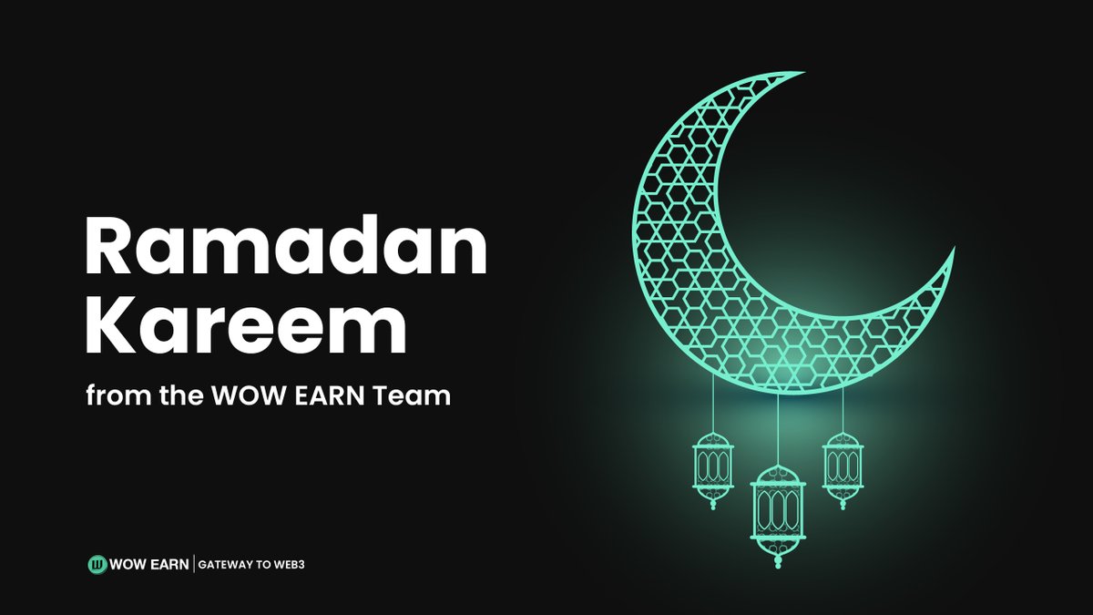 Ramadan Kareem from the WOW EARN team! During this holy month of prayer and introspection.

 May this time of fasting and reflection enrich your soul and bring you peace and prosperity. Together, let's celebrate the spirit of Ramadan. 🌙✨ 
#WOWEARN #BlessedRamadan
