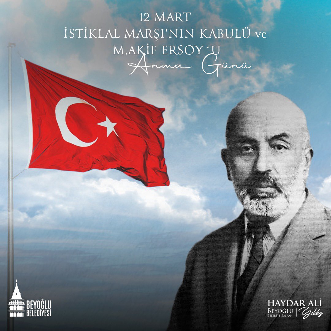 BeyogluBld's tweet photo. İstiklal şairimiz M. Akif Ersoy ve İstiklal mücadelemizin tüm kahramanlarını rahmetle anıyoruz.

İstiklal Marşımızın kabulünün yıl dönümü kutlu olsun.

#MehmetAkifErsoy #istiklalmarşı https://t.co/Otj0BoBRMA