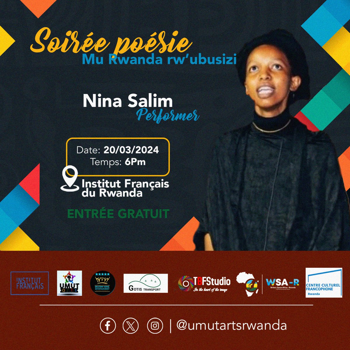 🗣️Don't miss Soirée Poesie taking place at Institut Français du Rwanda on March 20! We are proud to partner with @umutartsrwanda contributing to bringing it to life. Our members will be performing as well as participating🥳 Register here👇🏾 docs.google.com/forms/d/e/1FAI…