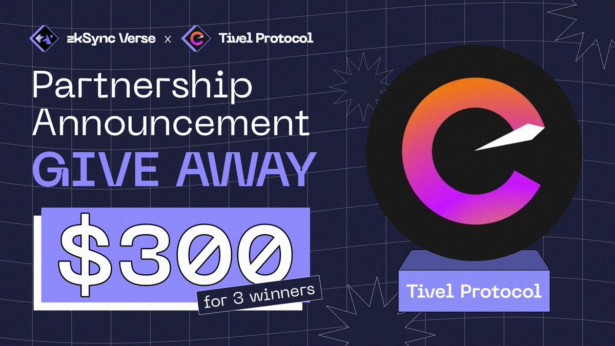 🎉PARTNERSHIP ANNOUNCEMENT 🎉
We’re delighted to partner with Tivel Protocol @tivelprotocol 
&amp; host an #Giveway .  

💰 $300 for 3 winners

📌Entry : 
1⃣Follow <a href="/ZksyncVerse/">zkSync Verse ∎</a> &amp; @tivelprotocol
2⃣Like &amp; RT &amp; Tag 2 friends  

⏳Only 48 Hours, Good luck!  

📜Tivel Protocol is a