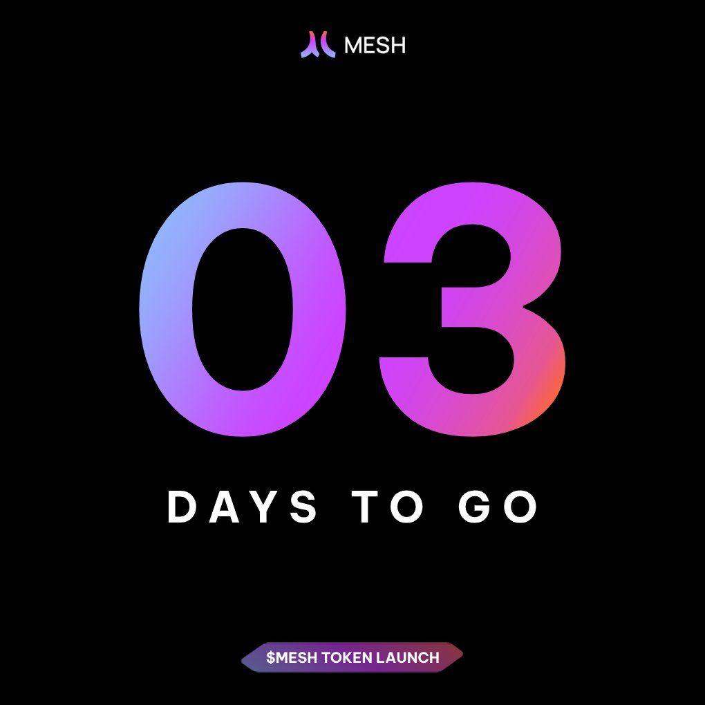 Mesh_Protocol's tweet photo. The countdown begins!!!
❗️Launching on March 15th❗️

#MeshTokenLaunch #MeshProtocol $MESH #Solana https://t.co/y7xaSRM8is