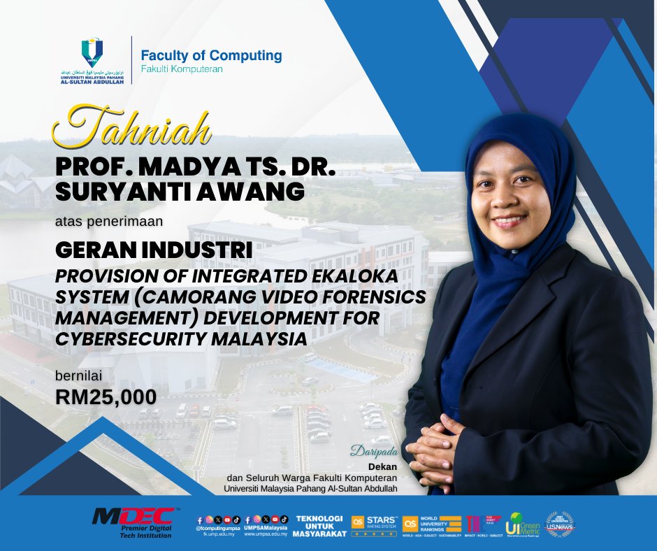 #FKSharing #UMPSASharing
Tahniah diucapkan kepada para penyelidik Fakulti Komputeran di atas penerimaan geran industri dan antarabangsa untuk penyelidikan yang sedang dijalankan.
#FakultiKomputeranUMPSA
#TeknologiUntukMasyarakat
#umpkiniumpsa
#MYPremierDigitalTech