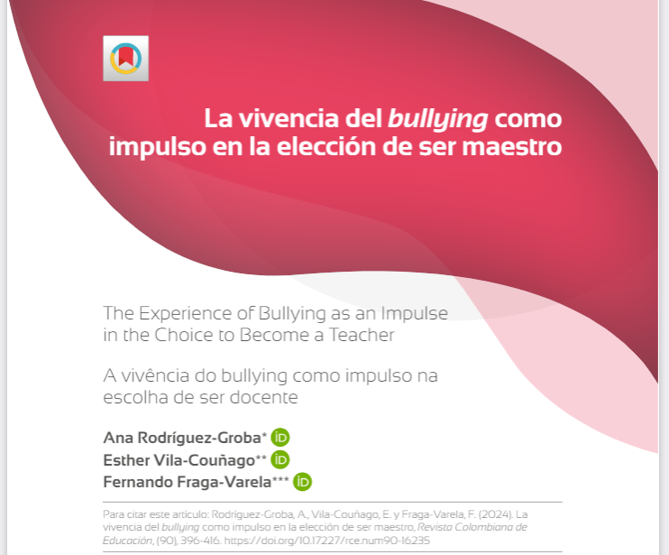 GrupoStellae's tweet photo. Ana Rodríguez Groba, Fernando Fraga Varela y Esther Vila Couñago publican el artículo "La vivencia del bullying como impulso en la elección de ser maestro" en el último número de la Revista Colombiana de Educación. Acceso: https://t.co/s6uv8N2Tui https://t.co/8Ri71BoQuI