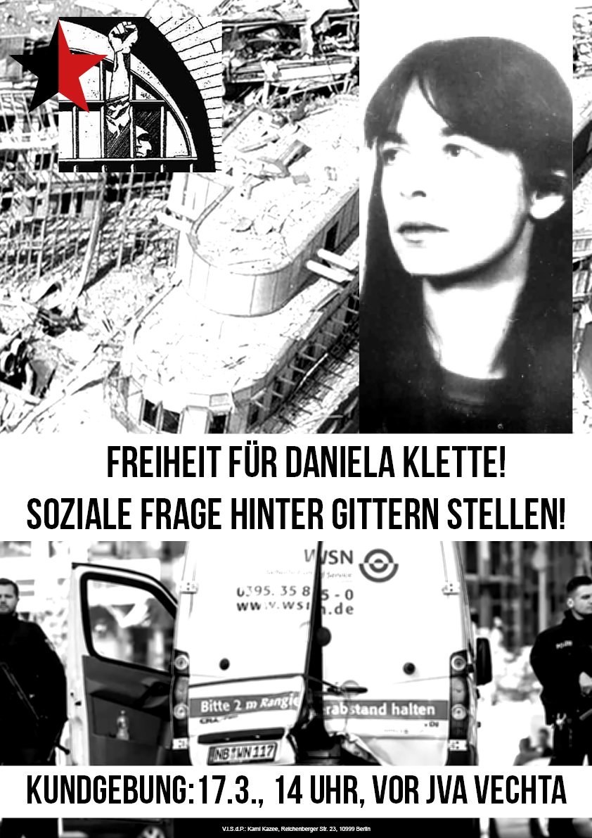 Tag der politischen Gefangenen - Info: Soli-Demo für Daniela #Klette, So., 17. März, 14 h, JVA Vechta. - Gleichfalls "soziale  Frage hinter Gittern" stellen; also: Haftanstalten ein Ort von Lohn- und Sozialdumping, für freie Gewerkschaftsorganisierung
#RAF
ndr.de/nachrichten/ni…