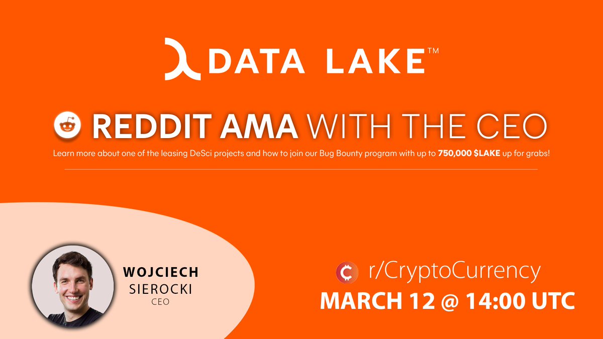 💥 Exciting news! Data Lake CEO Wojciech Sierocki will host an AMA session  on the subreddit r/CryptoCurrency today, March 12th at 14:00 UTC! With a  whopping 7.6 million members, r/CryptoCurrency stands as