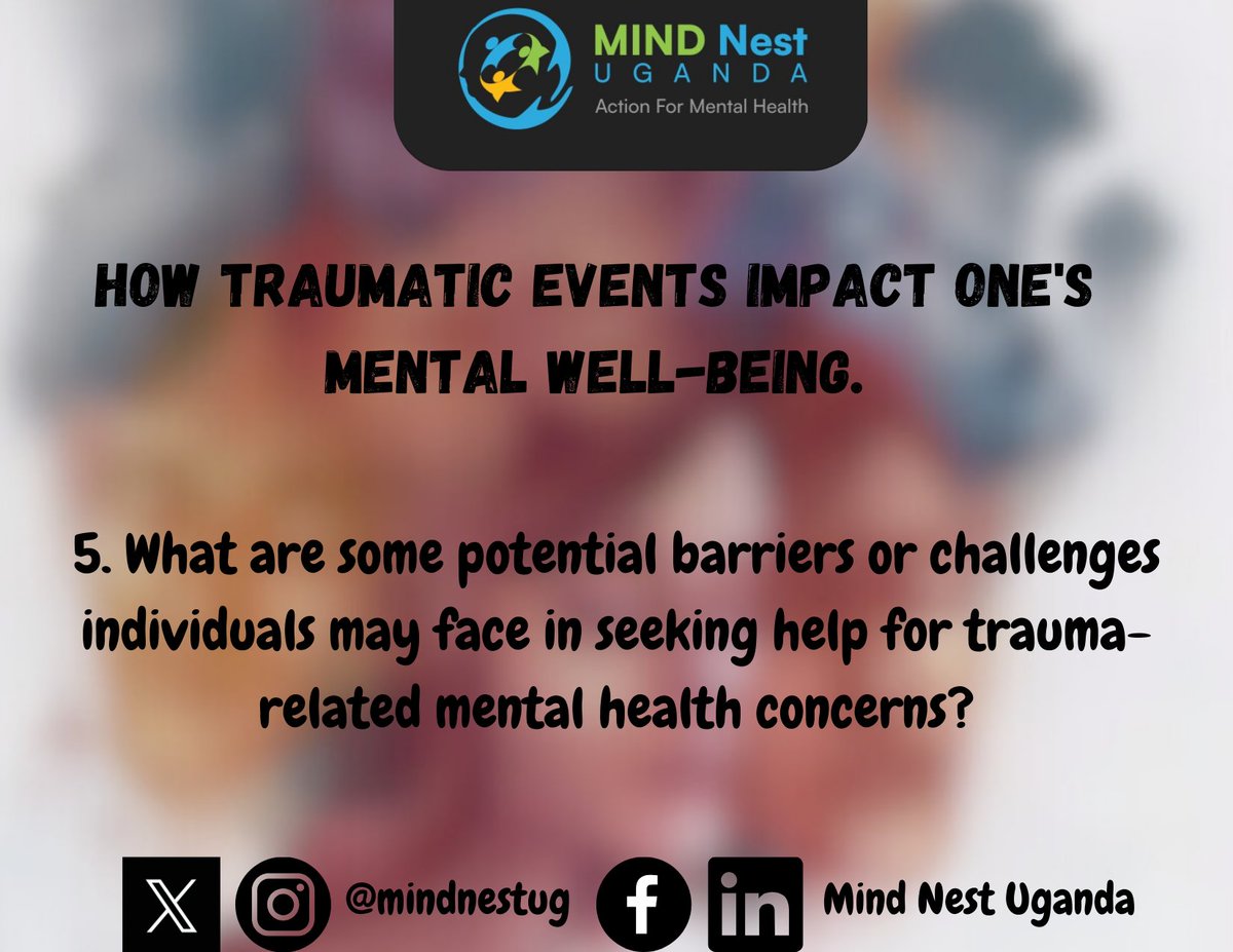Mind Nest Uganda (@mindnestug) on Twitter photo 5. What are some potential barriers or challenges individuals may face in seeking help for trauma-related mental health concerns?
<a href="/kirumirabrendah/">BRENDAH</a> <a href="/ANguthuku/">Anne Nguthuku.</a>
<a href="/Magemanjagi/">Polly wanja Njagi</a>
#TraumaAndMentalHealth #HealingFromTrauma #MentalWellBeing #TraumaAwareness #themindnest 5. What are some potential barriers or challenges individuals may face in seeking help for trauma-related mental health concerns?
<a href="/kirumirabrendah/">BRENDAH</a> <a href="/ANguthuku/">Anne Nguthuku.</a>
<a href="/Magemanjagi/">Polly wanja Njagi</a>
#TraumaAndMentalHealth #HealingFromTrauma #MentalWellBeing #TraumaAwareness #themindnest