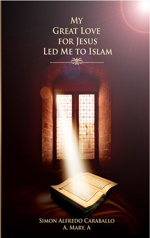My Great Love for Jesus Led Me to Islam islamicbook.ws/english/englis…