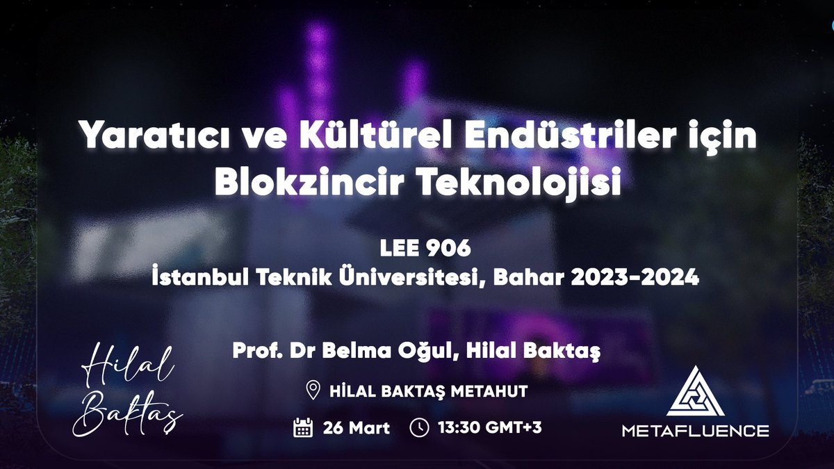 Istanbul Technical University continues to offer ‘Blockchain Technology for Creative and Cultural Industries’ courses on Metafluence. This course covers topics such as projects and the creative economy with blockchain – from ‘IDEA’ to ‘PROJECT,’ and ‘Writing Blockchain Projects…