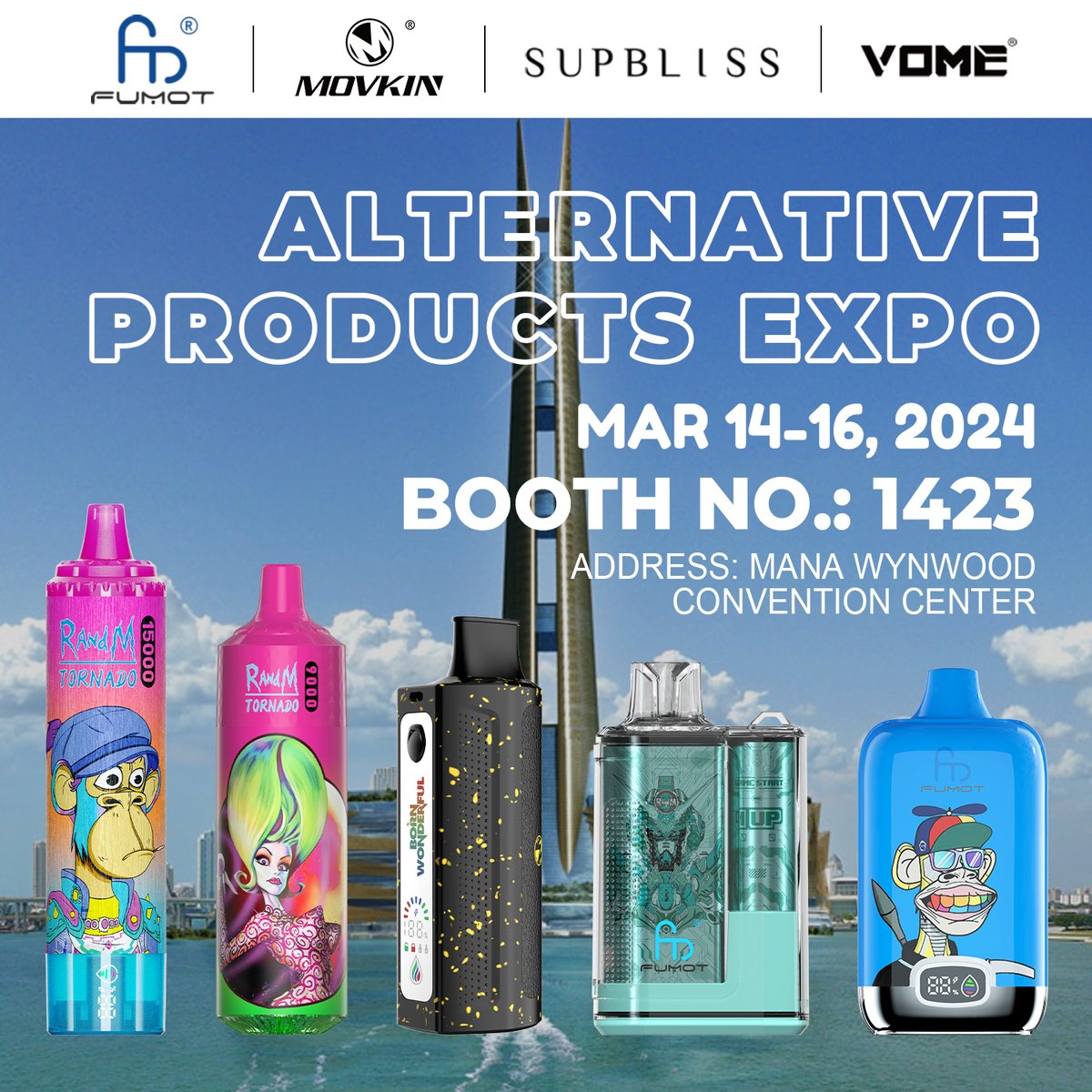 Next, we will be showcasing our latest products at the Alternative Products Expo Miami 2024! 🌟

Time: March 14th-16th
Booth: 1423, located at
Address: 318 NW 23rd St, Miami, FL 33127.

#AltProExpo #MiamiEvent #fumot #fumotvape #vapeday #vaping #vapestyle