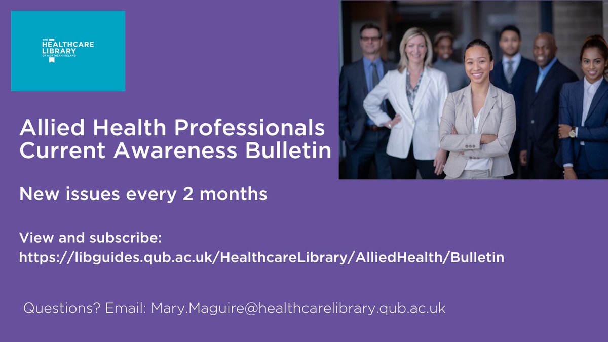 HSC staff can subscribe to our Allied Health bi-monthly current awareness bulletin covering diagnostics, interventions and therapeutics available via our Healthcare Library website: libguides.qub.ac.uk/HealthcareLibr… @NHSCTrust @BelfastTrust @SouthernHSCT @setrust @WesternHSCTrust @HSC_NI