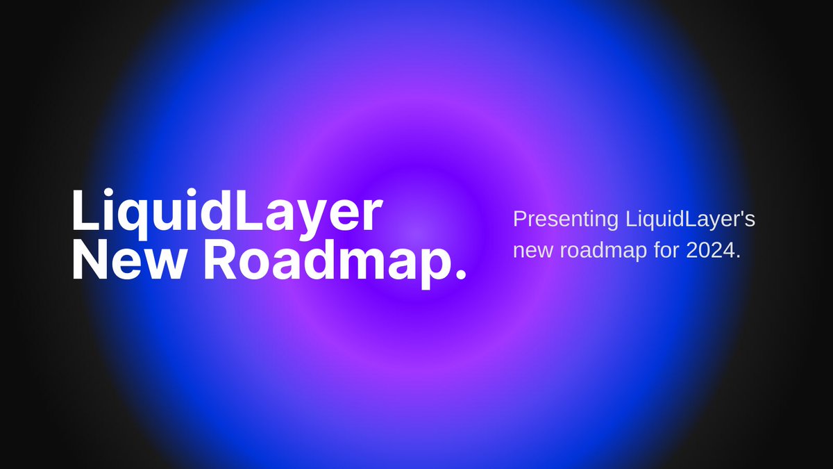 LiquidLayer_'s tweet photo. The new roadmap is now live and available for you to explore. Dive into the #LiquidLayer vision, where you'll discover our marketing strategy, the schedule for CEX listings, and significant technological developments. Highlights include our LiquidLayer Layer-2 ZK rollup solution, designed for enhanced scalability, and our innovative LSD bridge. Check it out to see what's in store! $LILA https://t.co/i1NPQ5JYBb