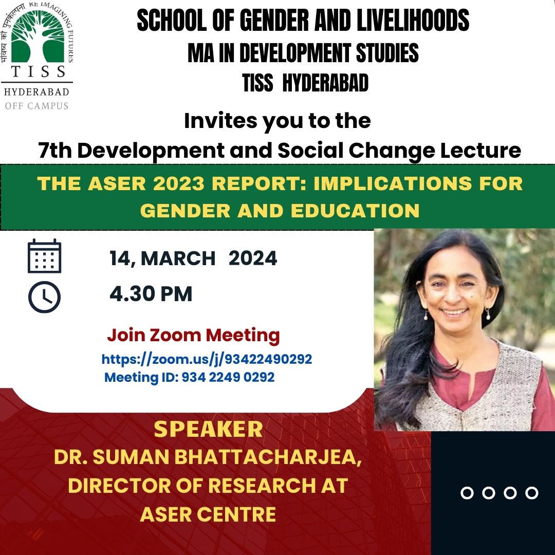 Welcome to the 7th Development and Social Change Lecture Series, organised by @SGL_tiss. Meet our distinguished guest: Dr. Suman Bhattacharjea, Director of Research at @asercentre. 📅Thurs, March 14 🕒4:30 PM 📍Zoom: zoom.us/j/93422490292 Meeting ID: 934 2249 0292 @TISSpeak