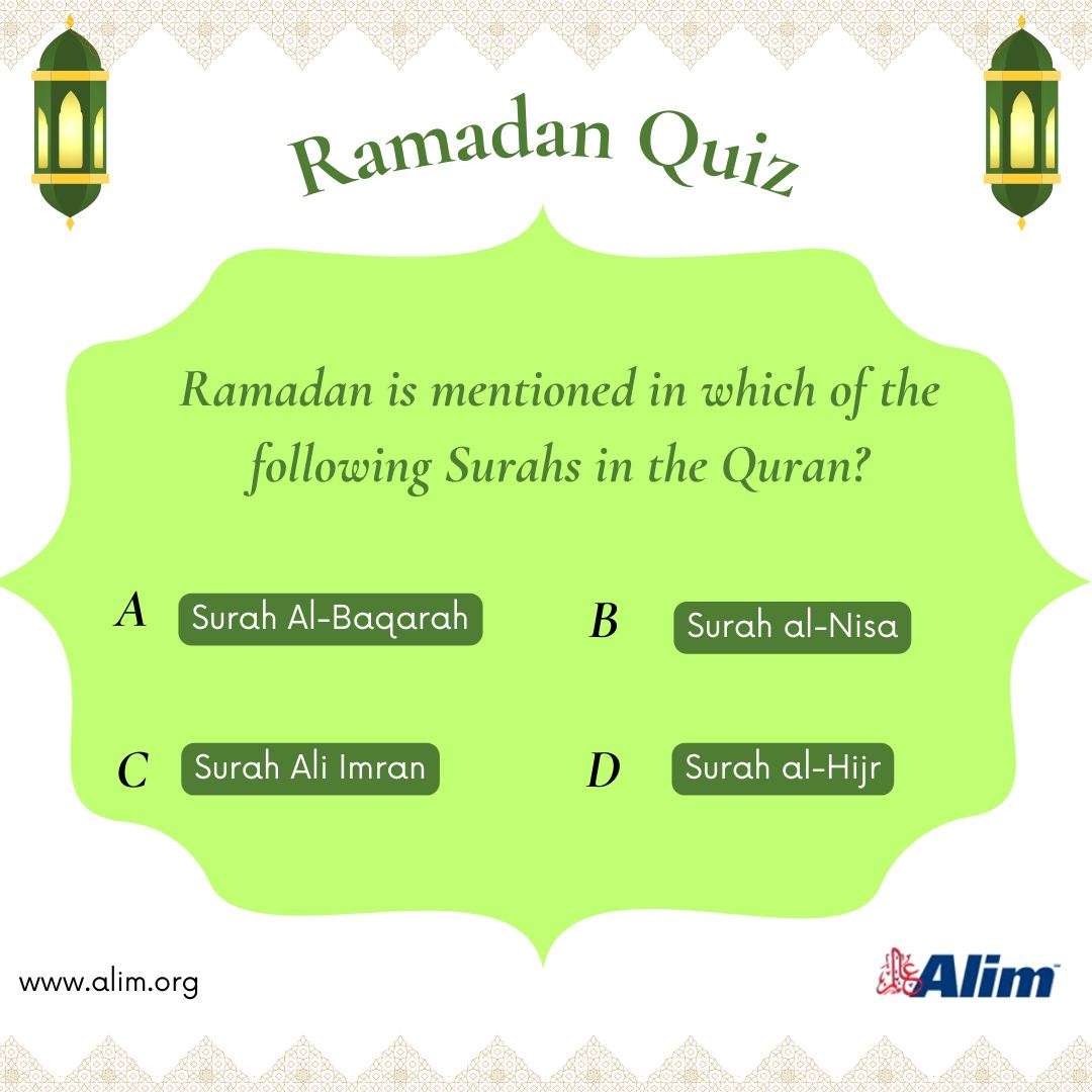 alim_inc's tweet image. Let's test your Quranic knowledge! Which of the following Surahs in the Quran mentions Ramadan?

🕌 Surah Al-Baqarah
🕋 Surah Al-Nisa
🕌 Surah Ali Imran
🕋 Surah Al-Hijr
alim.org/duas/ramadan-d…

Share your answers in the comments below! 

#Ramadan2024 #Quran #RamadanKnowledge