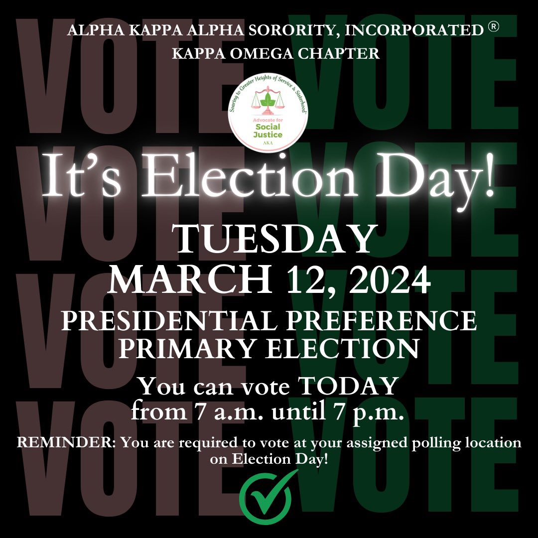 AKA_KappaOmega's tweet photo. Pause Your Scrolling!  It's Election Day!  Let’s Go Vote!
Fulton County Voters - Presidential Preference Primary Election Day, Tuesday, March 12, 2024 between 7am and 7pm at their assigned polling location. @AKA_SARegion 
#SignificantSisterhood, #AKA1908 #AKAsSOAR #GAConnection https://t.co/TydAEIf5eZ
