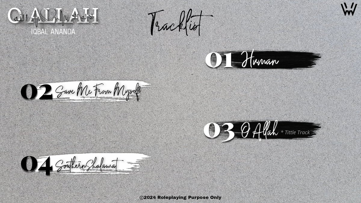 𝘐𝘘𝘉𝘈𝘓 𝘈𝘕𝘈𝘕𝘋𝘈 𝘖 𝘈𝘭𝘭𝘢𝘩 Tracklist
➣ 2024.03.15 | 4PM (WIB)
#COMING_SOON
#IQBAL
#WeiV