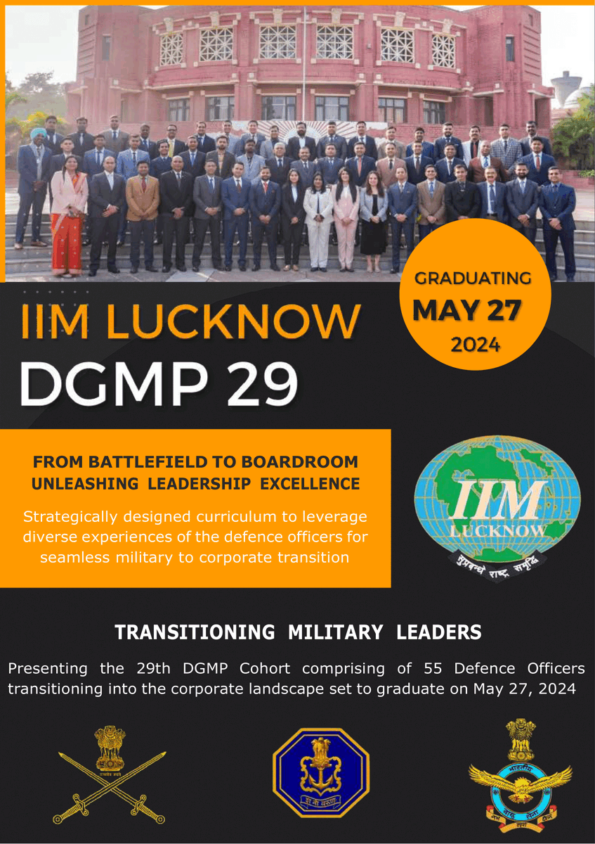 IIML's tweet photo. IIM Lucknow is pleased to present the 29th cohort of its Defence General Management Program comprising 55 Defence Officers transitioning into the corporate landscape.
#IIMLucknow #DGMP #Batchof2027 #Leadership #Defense #DefenseManagement https://t.co/PpRzmiEDaG