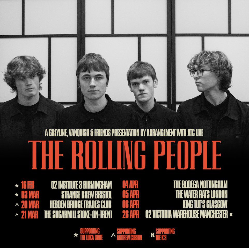 The Rolling People (@trpofficial) on Twitter photo Headline shows at <a href="/bodeganotts/">The Bodega</a>, <a href="/Water_Rats/">The Water Rats</a> & <a href="/kingtuts/">King Tut's Wah Wah Hut</a> as well as supports with <a href="/TheLukaState/">The Luka State</a>, <a href="/AndrewCushin/">Andrew Cushin</a> and <a href="/TheKsUK/">THE K'S</a> is an absolute dream start to the year!
Tickets are flying - let’s make 2024 an absolute party x
linktr.ee/therollingpeop… 🎫 Headline shows at <a href="/bodeganotts/">The Bodega</a>, <a href="/Water_Rats/">The Water Rats</a> & <a href="/kingtuts/">King Tut's Wah Wah Hut</a> as well as supports with <a href="/TheLukaState/">The Luka State</a>, <a href="/AndrewCushin/">Andrew Cushin</a> and <a href="/TheKsUK/">THE K'S</a> is an absolute dream start to the year!
Tickets are flying - let’s make 2024 an absolute party x
linktr.ee/therollingpeop… 🎫