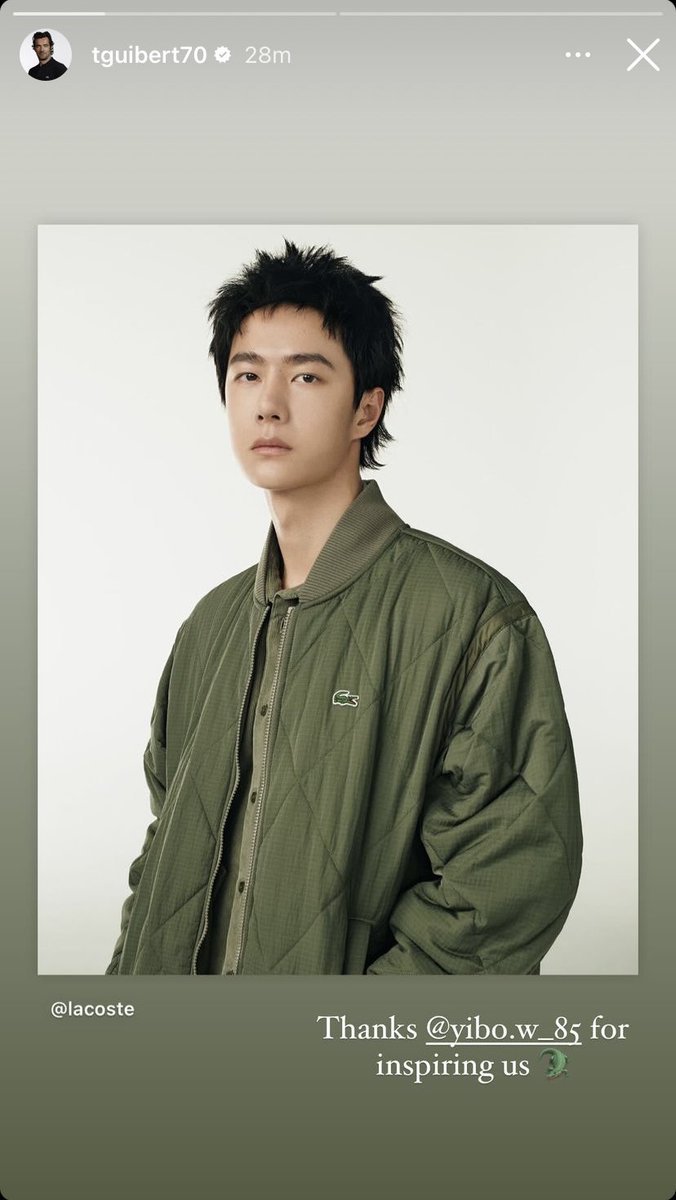 AllYiboWang's tweet photo. Lacoste CEO Thierry Guibert’s instagram story, mentioned Wang Yibo “Thanks Wang Yibo for inspiring us🐊” 

WANG YIBO LACOSTE GLOBAL AMBASSADOR
#WangYiboxLacoste https://t.co/LznpJUML7I