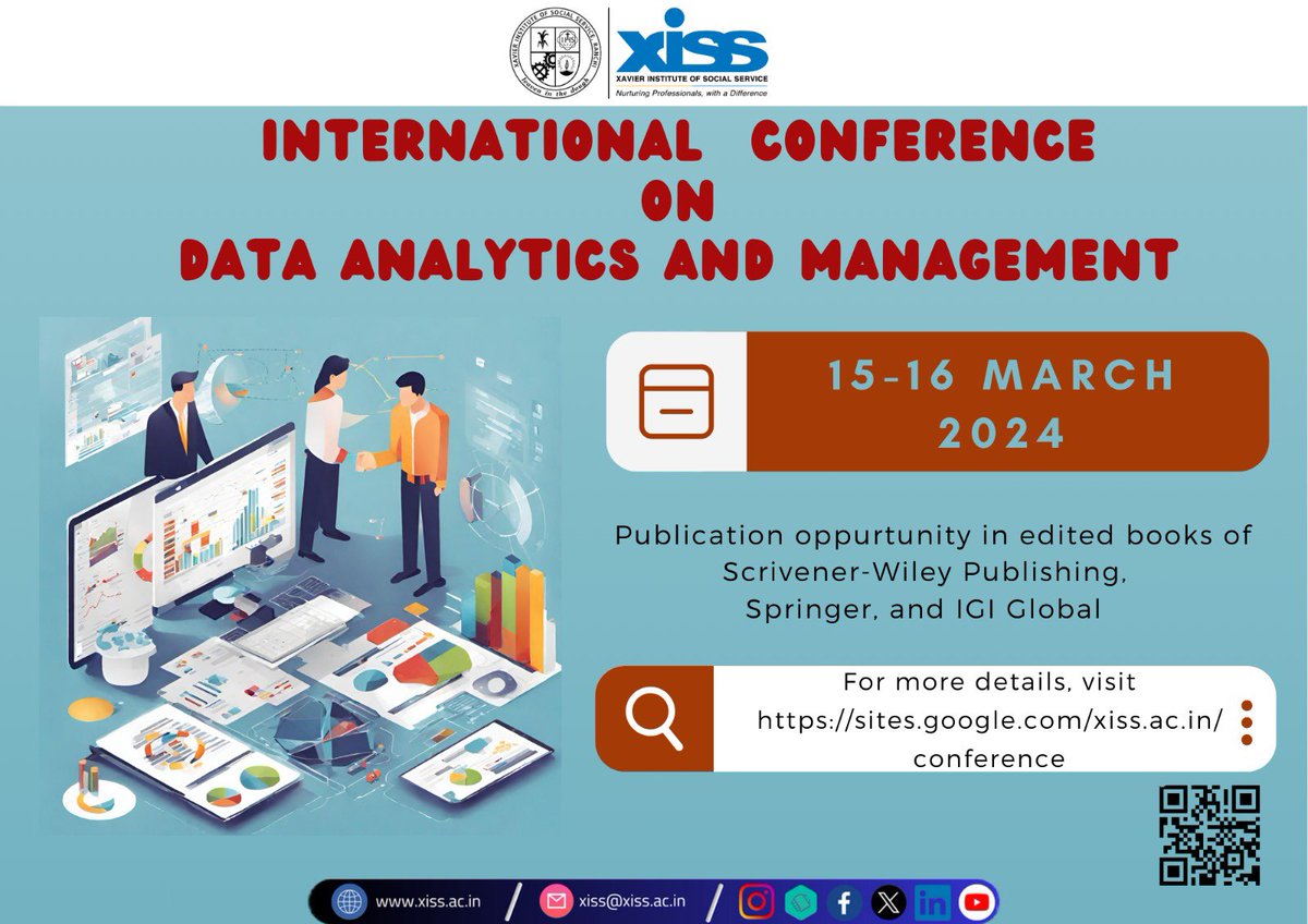 #ICDAM2024 will bring #CorporateProfessionals , #Academicians , #ResearchScholars, & Students from #Marketing, #Finance , #HR , #PublicDataAnalytics , #OperationsResearch, #IT and #IOT together.
#BusinessManagement
#InternationalConference
#XISSRanchi