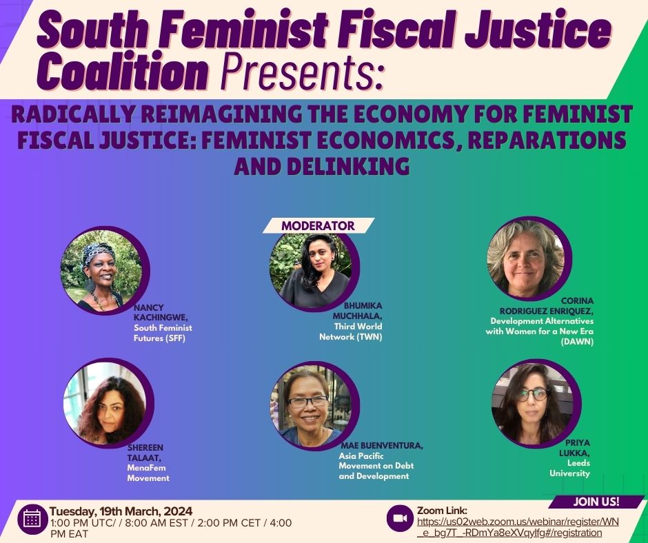 Up for an exercise of radical imagination? ✨🌋🌍 Join us for a webinar with a team of feminist economists & activists of the South Feminist Fiscal Justice Coalition. 🗓️ Tuesday, 19 March ⏰ 8 am EST / 1 pm UTC Register ✍️bit.ly/3Vc4WFe