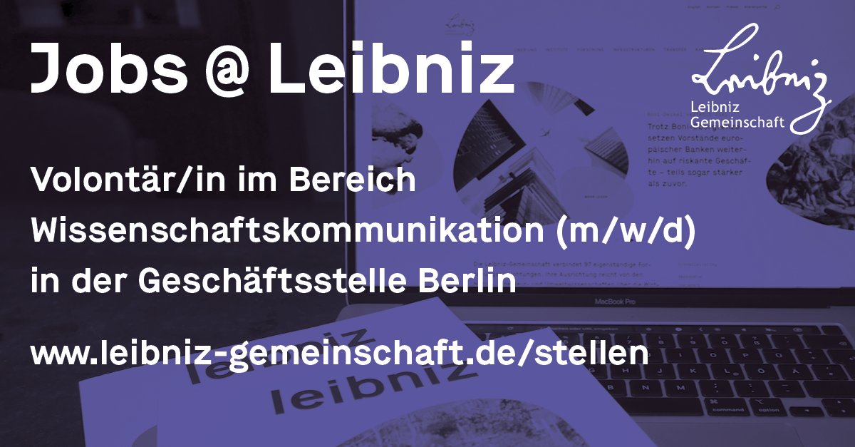 Volo gesucht. In der Leibniz-Geschäftsstelle in Berlin ist aktuell ein #Volontariat im Bereich #Wissenschaftskommunikation ausgeschrieben. Alle weiteren Infos unter ow.ly/5YBF50QR0rR #wisskomm