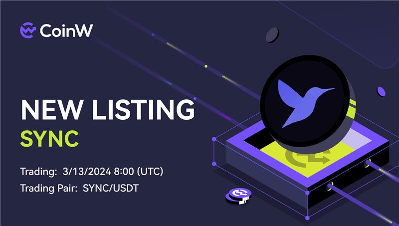 🚨 #CoinW Listing Alert! $SYNC @Syncus_Fi will be Listed on 13th March 2024, 8:00 UTC. 🔸 Deposit: 13th March 2024, 8:00 UTC 🔸 Trading: 13th March 2024, 8:00 UTC 🔸 Withdraw: 14th March 2024, 8:00 UTC 📚 #Syncus is a DeFi project offering innovative financial products. With a…