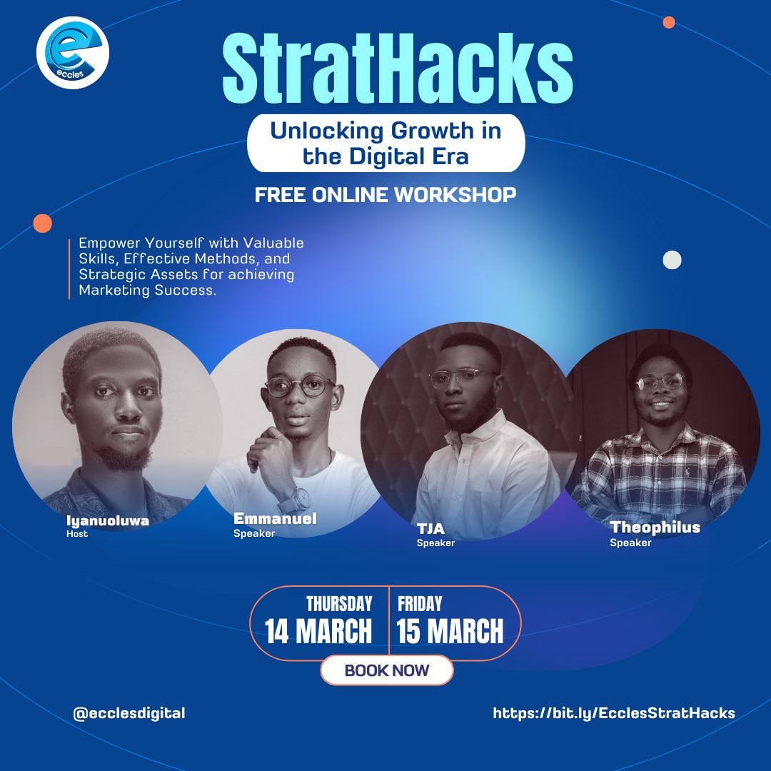 We being amazing news to your doorsteps🎉🎉🎉 @EcclesDigital will be having a virtual workshop on the 14th & 15th of March, 2024…and registration is completely FREE 🥁🥁🥁 To register, kindly click the link ⬇️ bit.ly/EcclesStratHac…
