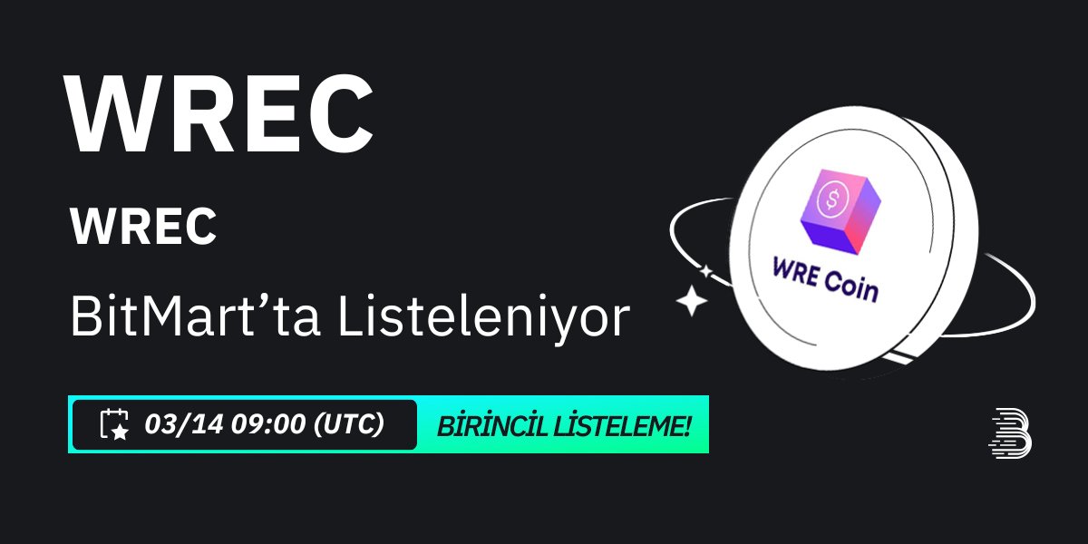 BitMart_TR's tweet photo. 🔥 #BitMart'ta WREC (WREC) Birincil Listelemesi! 🔥
🪙 İşlem çifti: $WREC / $USDT
💰 Yatırma: Mevcut
📈 Alım-satım: 14 Mart 2024 12:00 TSI
🌟 'SOSYAL' koduyla kayıt ol, 50 USDT ödül kazan 👉 https://t.co/UOBYfKvSLU
ℹ️ Daha fazla bilgi için 👉 https://t.co/AoAqCV1zGz #wrec https://t.co/aR63opR2g1