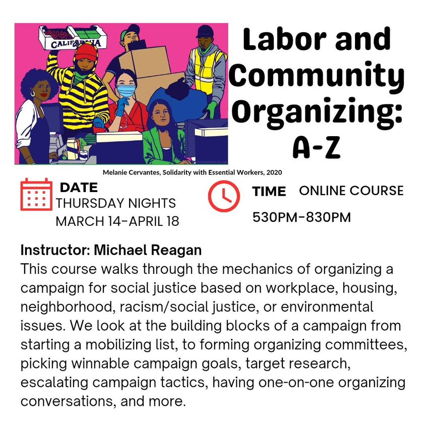 Still tome to sign up for our next online Union Leadership Academy class with Michael Reagan starting March 14. Community and Labor Organizing from A to Z. ce-catalog.rutgers.edu/coursedisplay.… @NJAFLCIO @ConnAFLCIO @COAFLCIO @LN4S @RU_SMLR @les_leopold